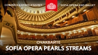 150 хиляди зрители на седем заглавия на SOFIA OPERA PEARLS STREAMS